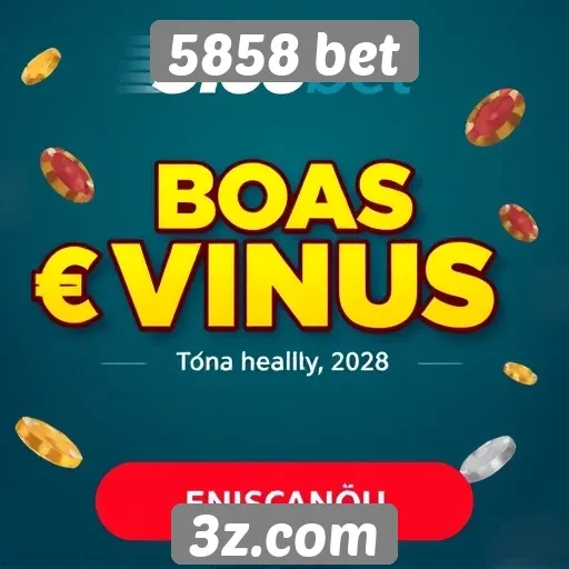 5858 bet oferece bônus de boas-vindas atraentes